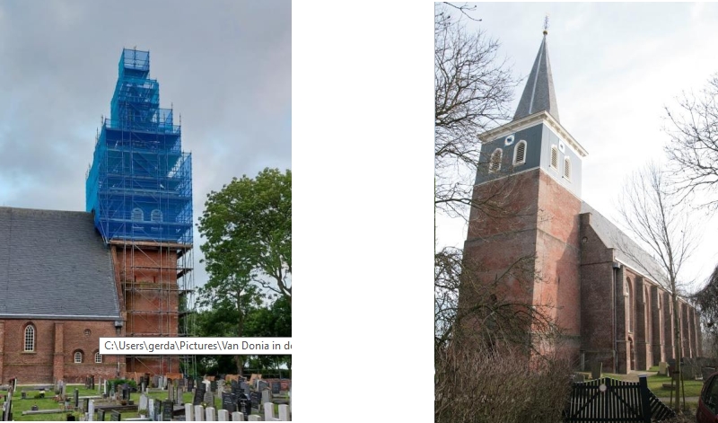 De toren van de Donia kerk (anno 1660) tijdens en na het groot onderhoud.